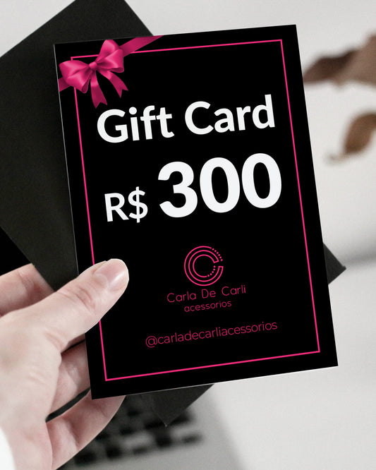 Gift Card Carla De Carli Acessórios